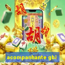 acompanhante gbi